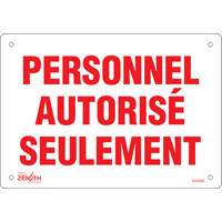 Enseigne « Personnel autorisé seulement », 7" x 10", Plastique, Français SHG594 | Office Plus