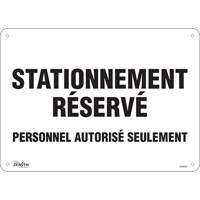 Panneau pour aire de stationnement « Stationnement réservé », 10" x 14", Aluminium, Français SHG602 | Office Plus